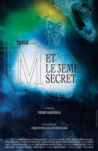 M and the 3rd Secret (2014)