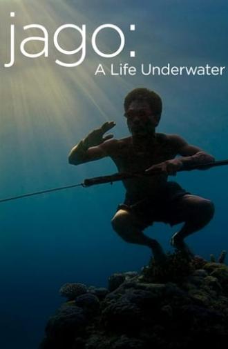 Jago: A Life Underwater (2015)