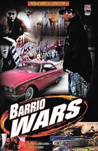 Barrio Wars (2002)