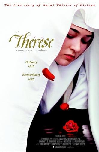 Therese: The Story of Saint Therese of Lisieux (2004)