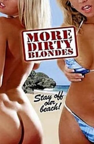 More Dirty Blondes (2007)