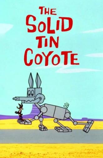 The Solid Tin Coyote (1966)