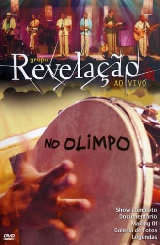 Grupo Revelação: Ao Vivo No Olimpo (2005)