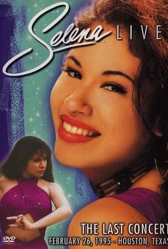 Selena Live! The Last Concert (1995)