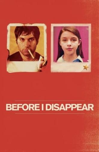 Before I Disappear (2014)