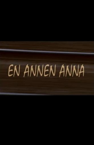 A different Anna (1994)