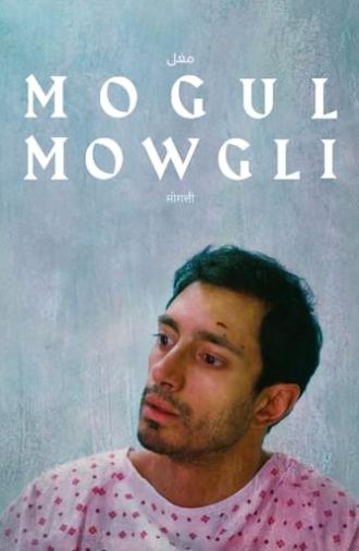 Mogul Mowgli (2020)