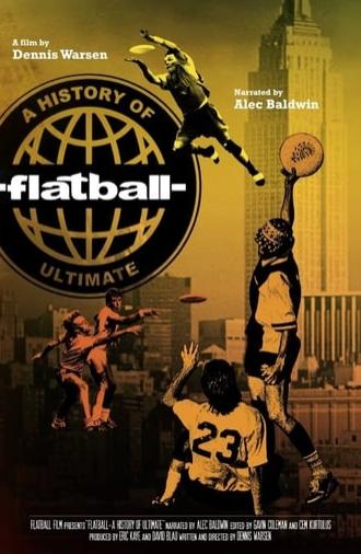 Flatball: A History of Ultimate (2016)