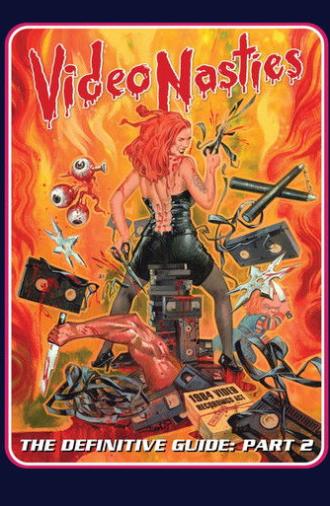 Video Nasties - The Definitive Guide Part 2 - The Section 3 List A-L (2014)