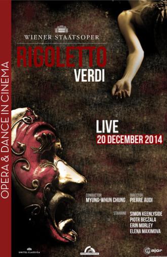 Rigoletto (Verdi) - Wiener Staatsoper (2014)