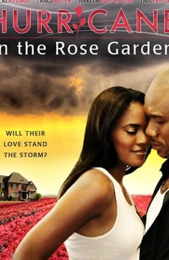 Hurricane In The Rose Garden (2009)