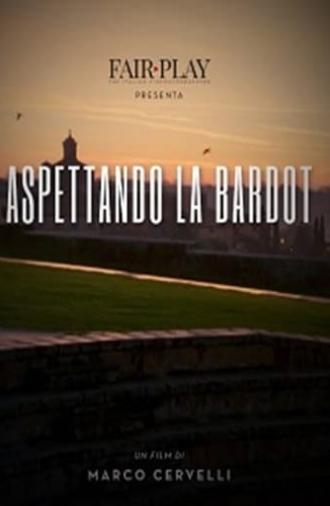 Aspettando la Bardot (2018)