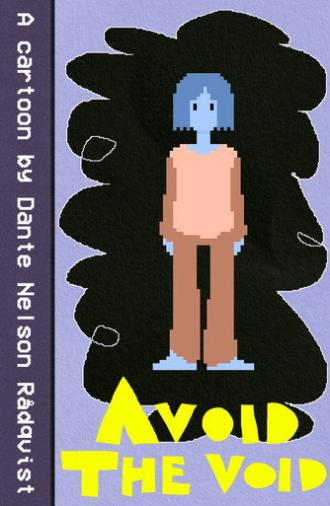 Avoid the Void (2025)