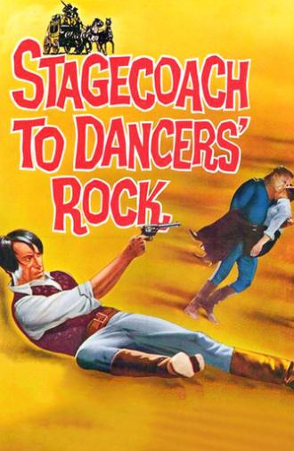 Stagecoach to Dancers' Rock (1962)