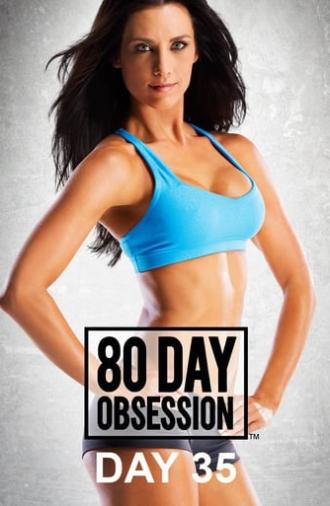 80 Day Obsession: Day 35 Total Body Core (2018)