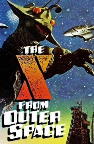 The X from Outer Space (1967)