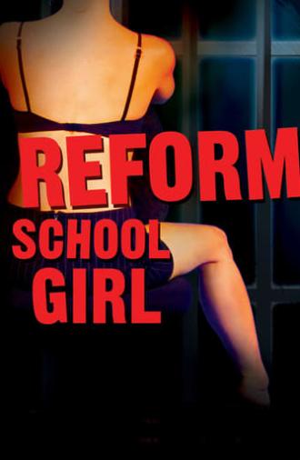 Reform School Girl (1994)