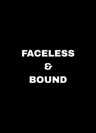 Faceless & Bound (2025)