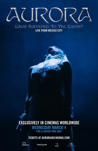 AURORA: What Happened to the Earth? Live From Mexico City (2026)