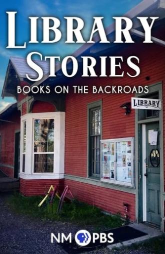 Library Stories: Books on the Backroads (2023)