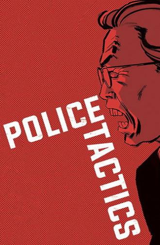 Battles Without Honor and Humanity: Police Tactics (1974)