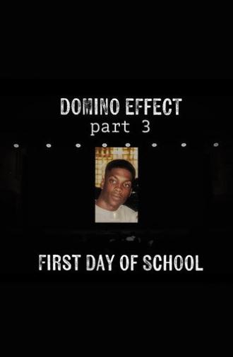 Ali Siddiq: The Domino Effect 3: First Day of School (2024)