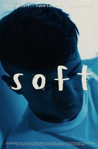 Soft (2018)