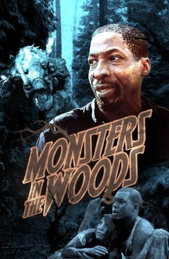 Monsters in the Woods (2012)