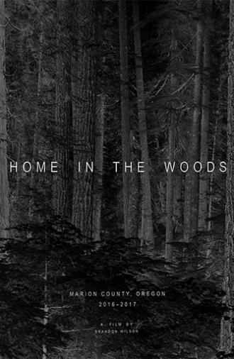 Home in the Woods (2020)