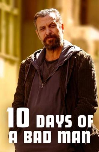 10 Days of a Bad Man (2023)