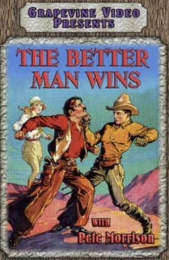 The Better Man Wins (1922)