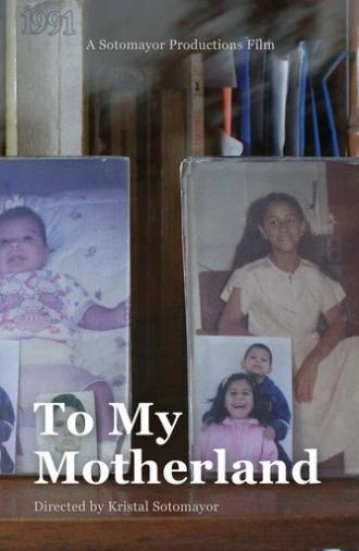 To My Motherland (2017)