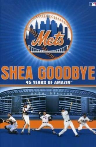 Shea Goodbye: 45 Years of Amazin' Mets (2008)