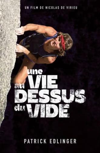 Une Vie au dessus du vide (2023)