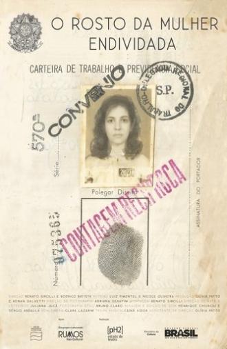 The Face of the Woman in Debt (2015)