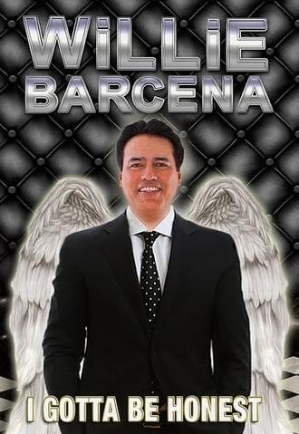 Willie Barcena: I Gotta Be Honest (2012)