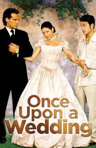 Once Upon a Wedding (2005)