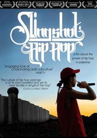 Slingshot Hip Hop (2008)