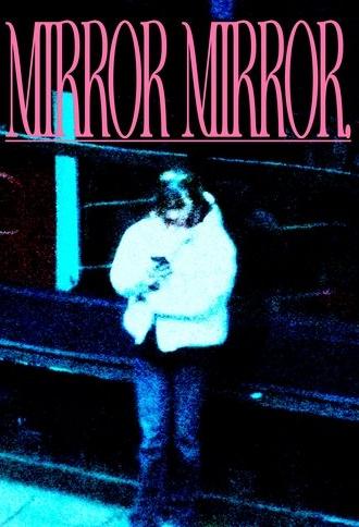 Mirror Mirror (2025)