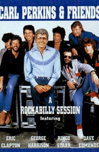 Carl Perkins & Friends: Blue Suede Shoes - A Rockabilly Session (1985)