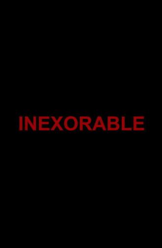 Inexorable (2024)