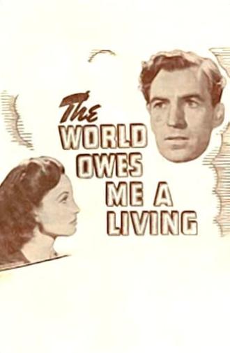 The World Owes Me a Living (1945)