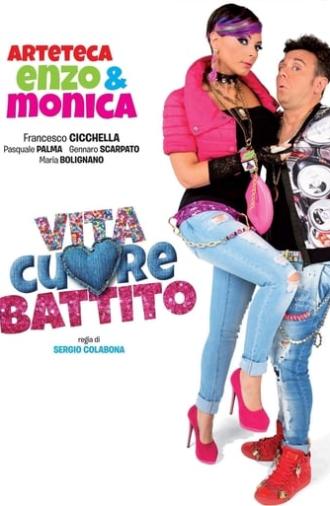 Vita, Cuore, Battito (2016)