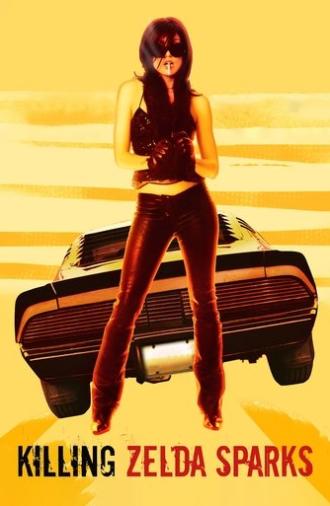 Killing Zelda Sparks (2007)