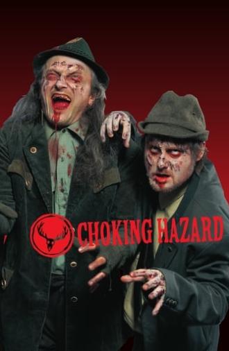 Choking Hazard (2004)