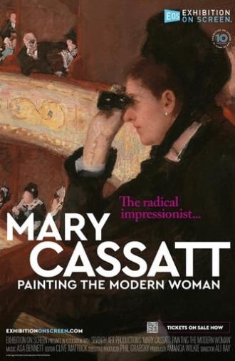 Mary Cassatt: Painting the Modern Woman (2023)