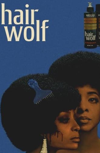 Hair Wolf (2018)