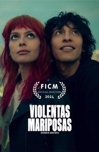 Violentas Mariposas (2024)