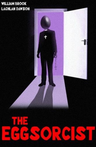 The Eggsorcist (2025)