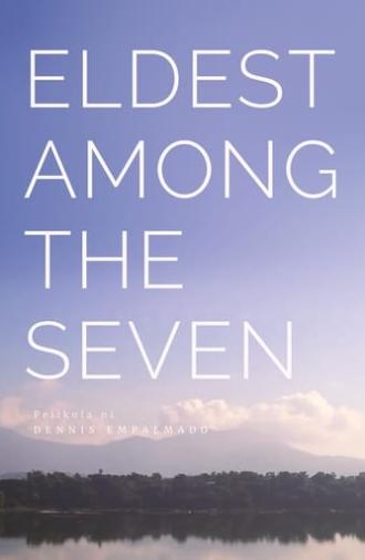 Eldest Among the Seven (2017)